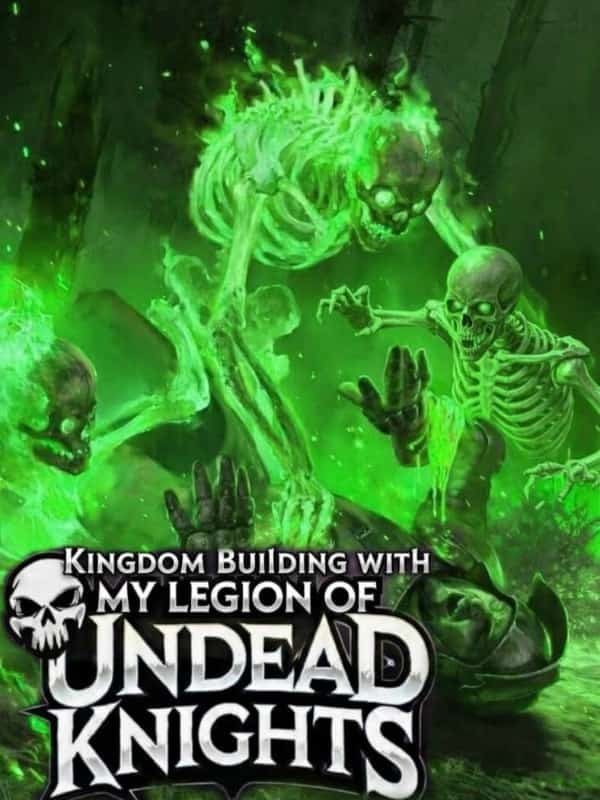 Necromancer: Kingdom Building with My Legion of Undead Knights novel cover