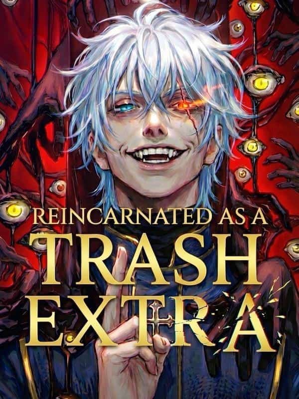 Reincarnated as a Trash Extra To Kill The SSS-Rank Villainess novel cover
