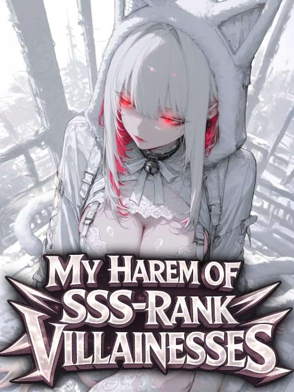 Reincarnated with an SSS-rank Tamer System: My Harem of Villainesses novel cover