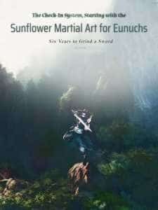 The Check-In System, Starting with the Sunflower Martial Art for Eunuchs novel cover