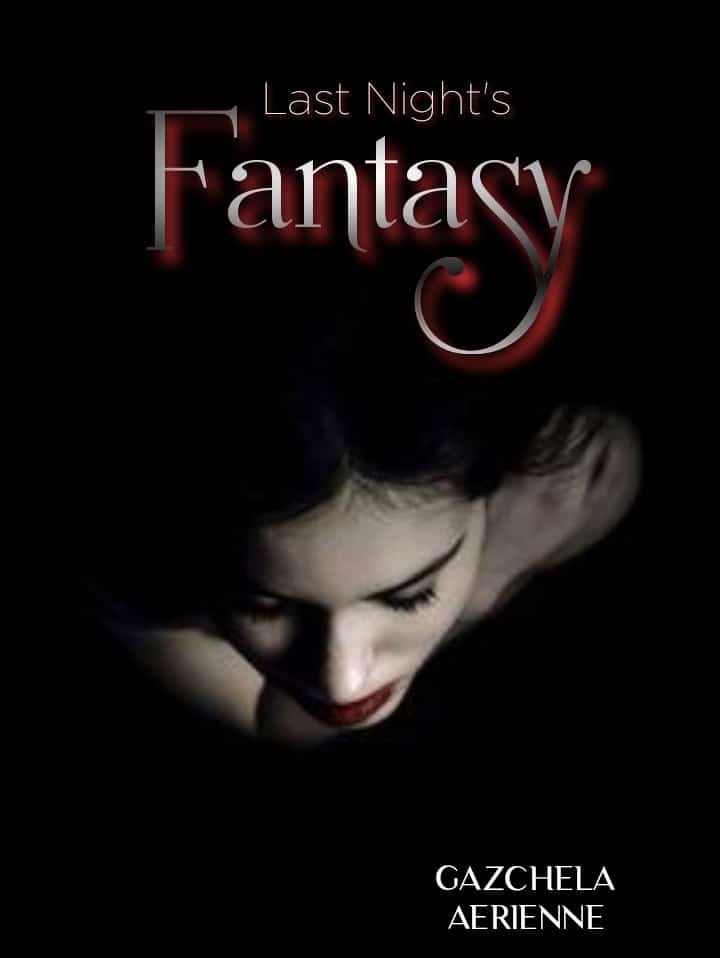 Last Night's Fantasy (Compilation of Gothic Romance)
