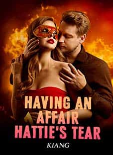 Having An Affair, Hattie's Tear novel cover