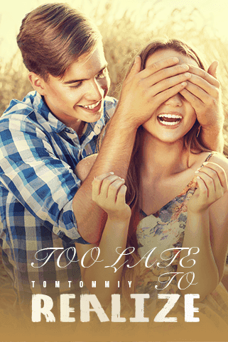 Too Late To Realize novel cover