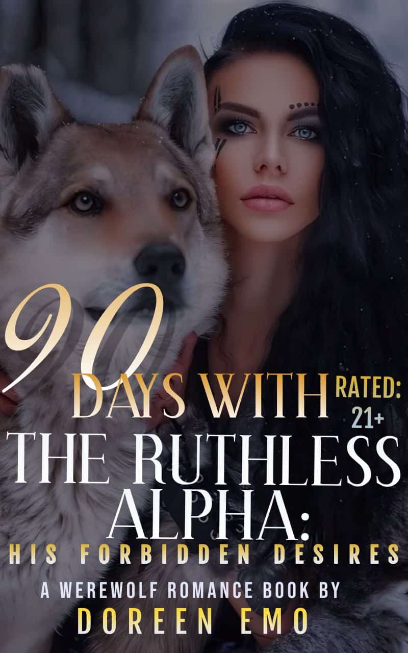 90Days with the Ruthless Alpha:His forbidden desires novel cover